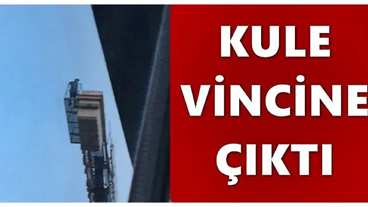 Metrelerce yüksekteki vince çıktı