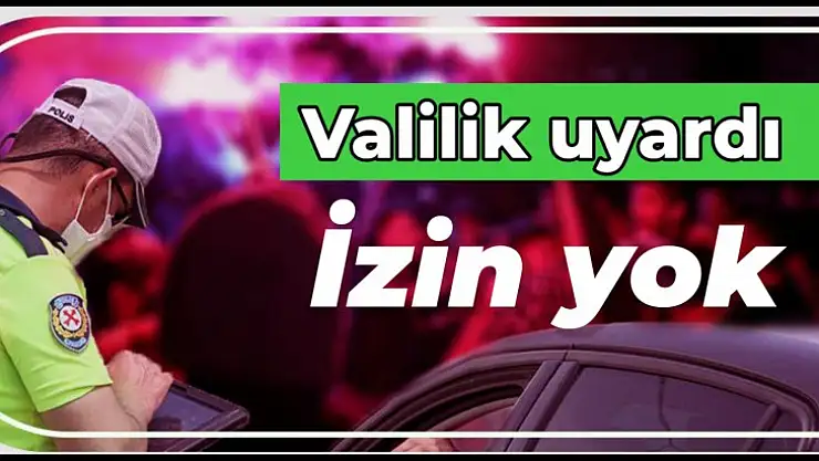 Nefesler tutuldu, valilik uyarı yaptı