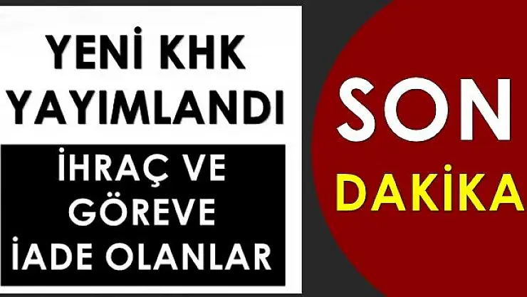 OHAL kapsamında yeni KHK çıktı