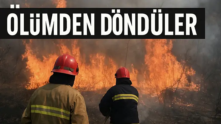 Ölümden döndüler