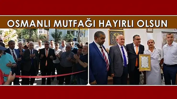 Osmanlı Mutfağı Kozcağız'da dualarla açıldı