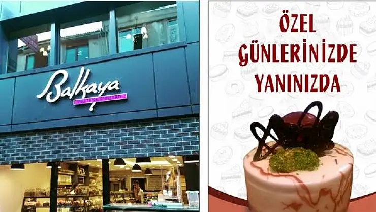 Özel Günlerinizde Balkaya yanınızda