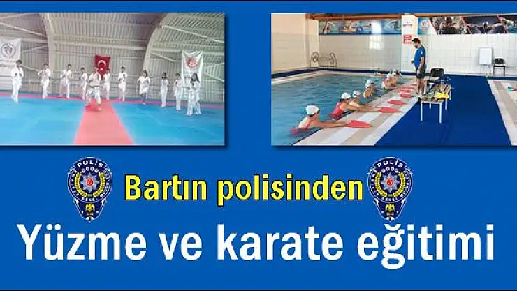Polisten karate ve yüzme eğitimi