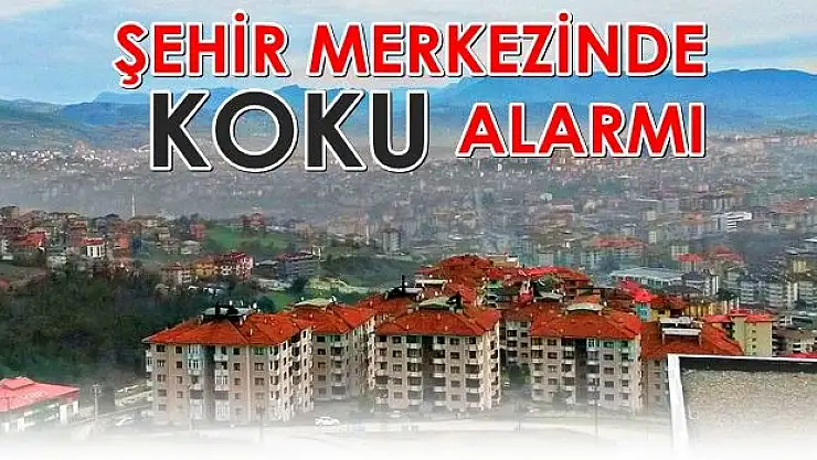 Şehir merkezinde koku alarmı!