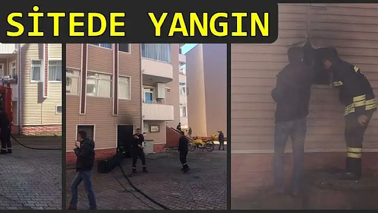 Sitede çıkan yangın paniğe sebep oldu