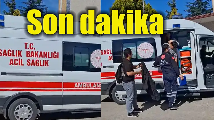 Son dakika, öğrenciler hastanelik oldu