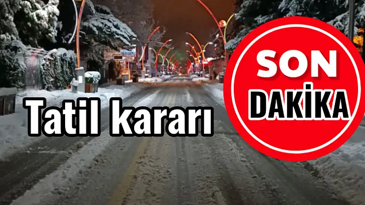 Son dakika, tatil kararı
