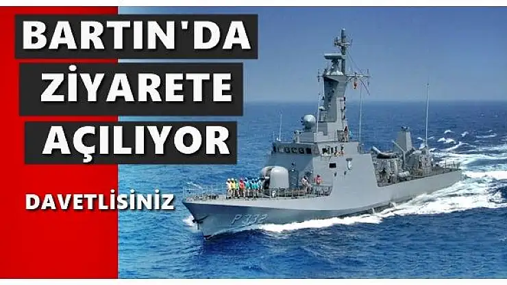 TCG Mızrak Savaş Gemisi Bartın'da