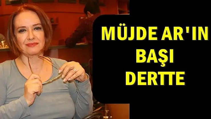 Ünlü sanatçının başı dertte