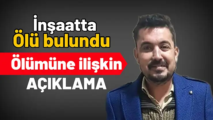 Valilikten ölüm olayına ilişkin açıklama