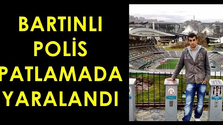 Yaralılar arasında Bartınlı polis de var