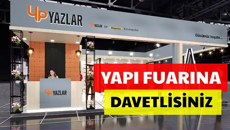 Yazlar AŞ Fuarda bölgemizi temsil edecek