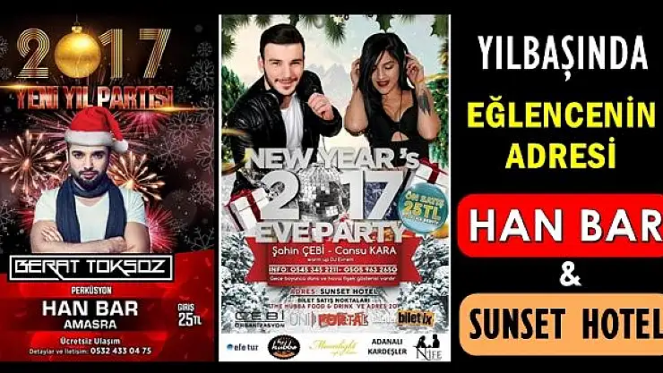 Yılbaşında eğlencenin adresi Hanbar ve Sunset Hotel