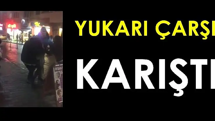 Yukarı çarşıda hareketli dakikalar!