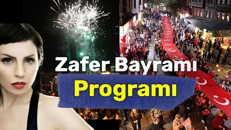 Zafer Bayramı coşkuyla kutlanacak