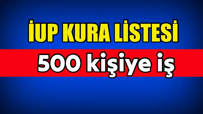 500 kişi kura ile belirlendi