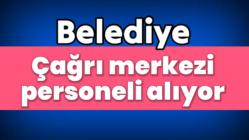 Bartın Belediyesi personel alıyor