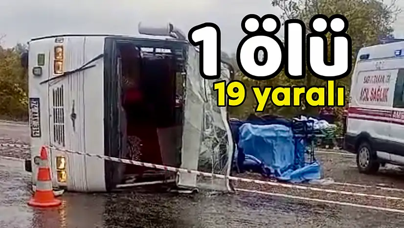 Bartın'da işçi servisi devrildi: 1 ölü 19 yaralı