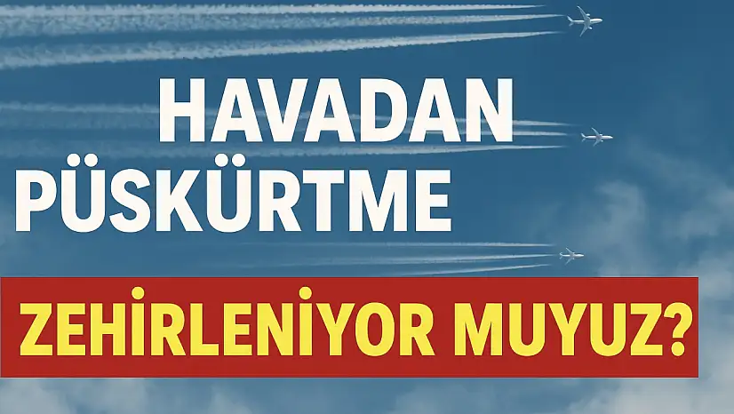Bartın semalarında püskürtme şüphesi