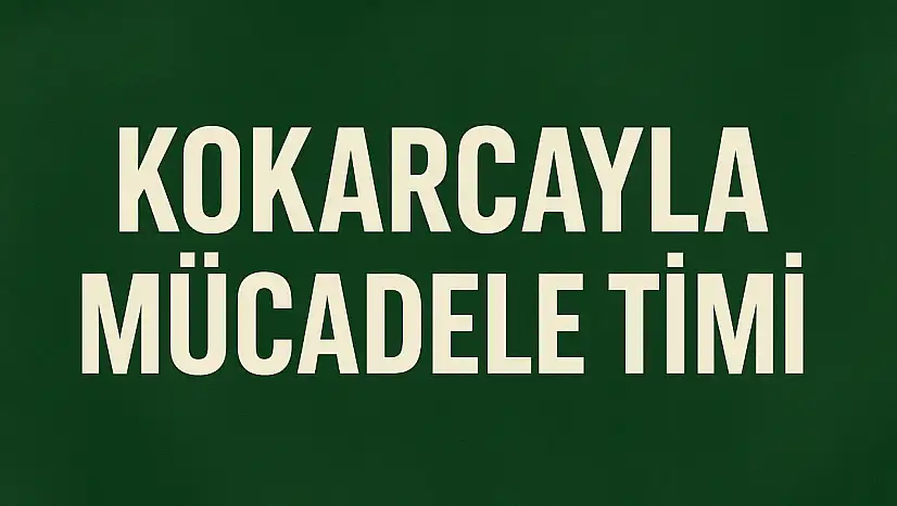 Kokarcayla mücadele timi görevde