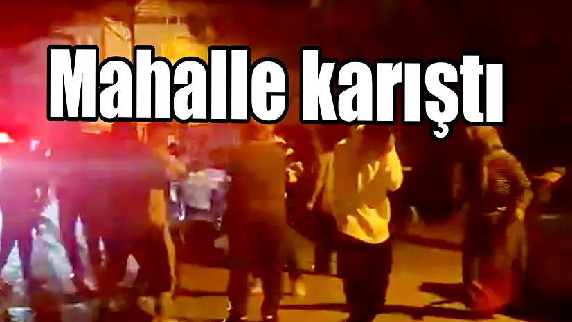 Mahallede kavga, iki grup birbirine girdi