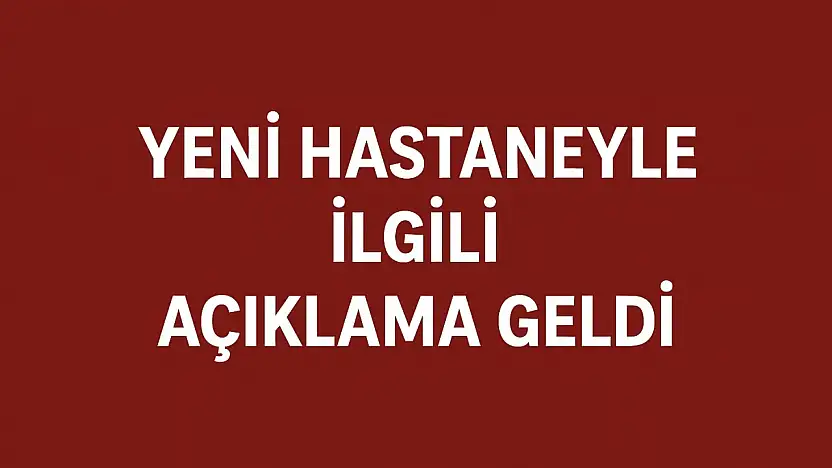 Bartın Yeni Devlet Hastanesi açılıyor mu