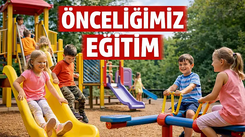 Başkan Yalçınkaya: Eğitim önceliğimiz
