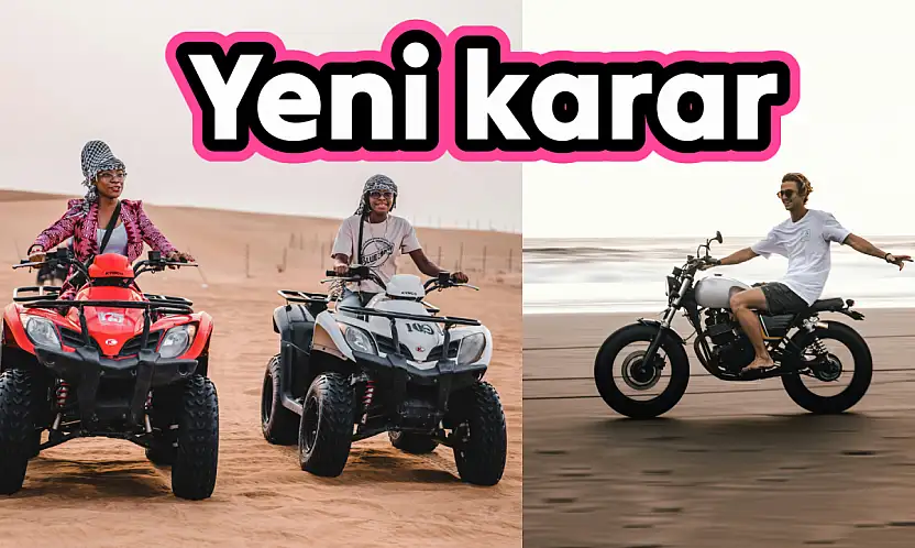 ATV ve Motosikletler için yeni kurallar