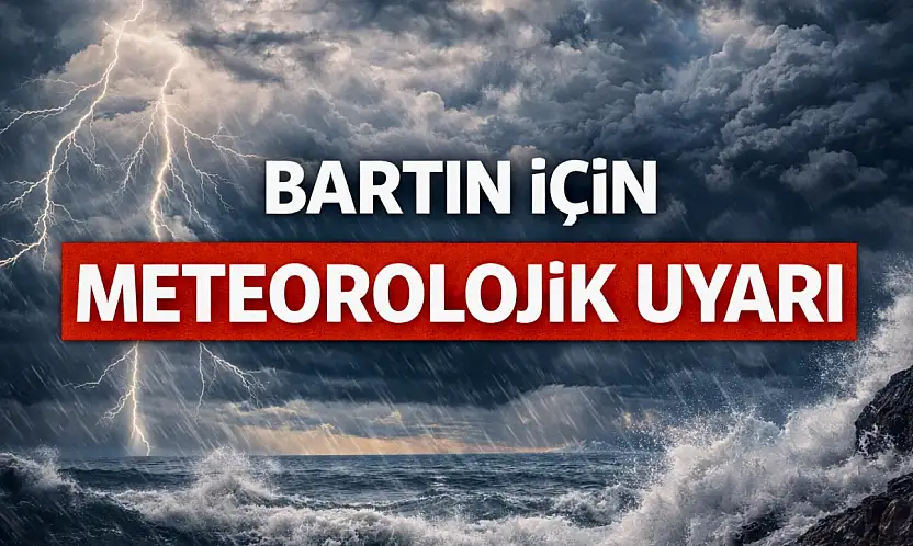 Bartın'a sarı kodlu uyarı