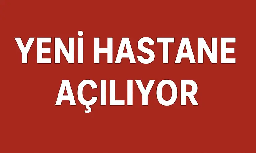 Bartın Yeni Devlet Hastanesi açılıyor