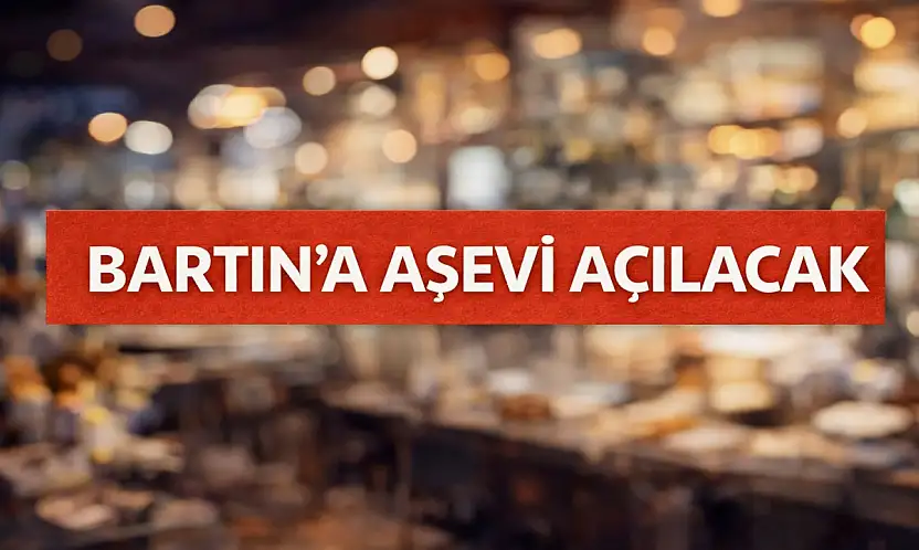 İyilik sofrası Bartın'da kuruluyor