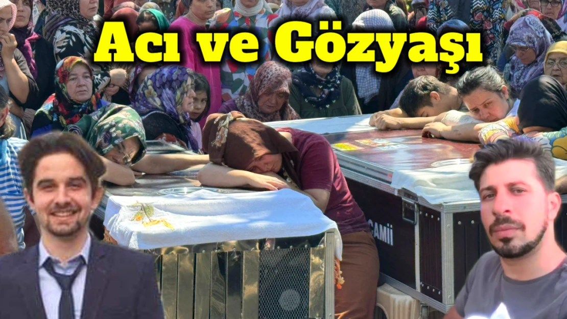 İki kuzen gözyaşlarıyla toprağa verildi