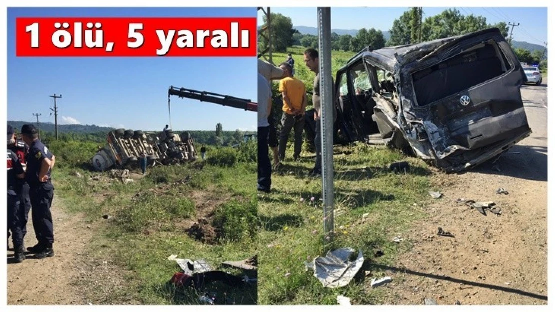 Saltukova'da feci kaza, 1 ölü 5 yaralı
