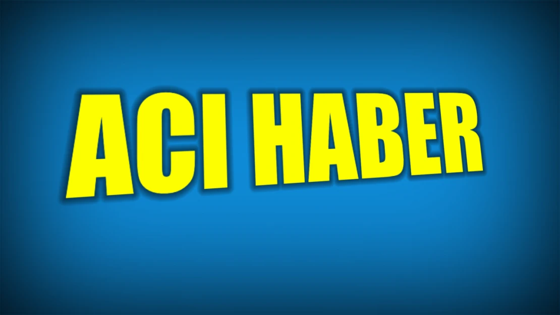 Yaşlı adamdan acı haber