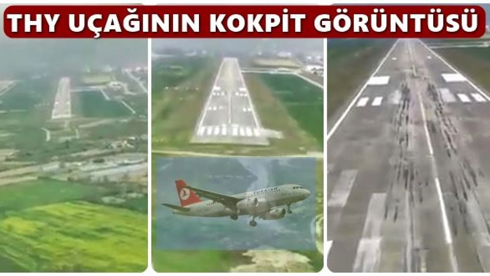 THY uçağı Zonguldak Havaalanına böyle iniş yaptı