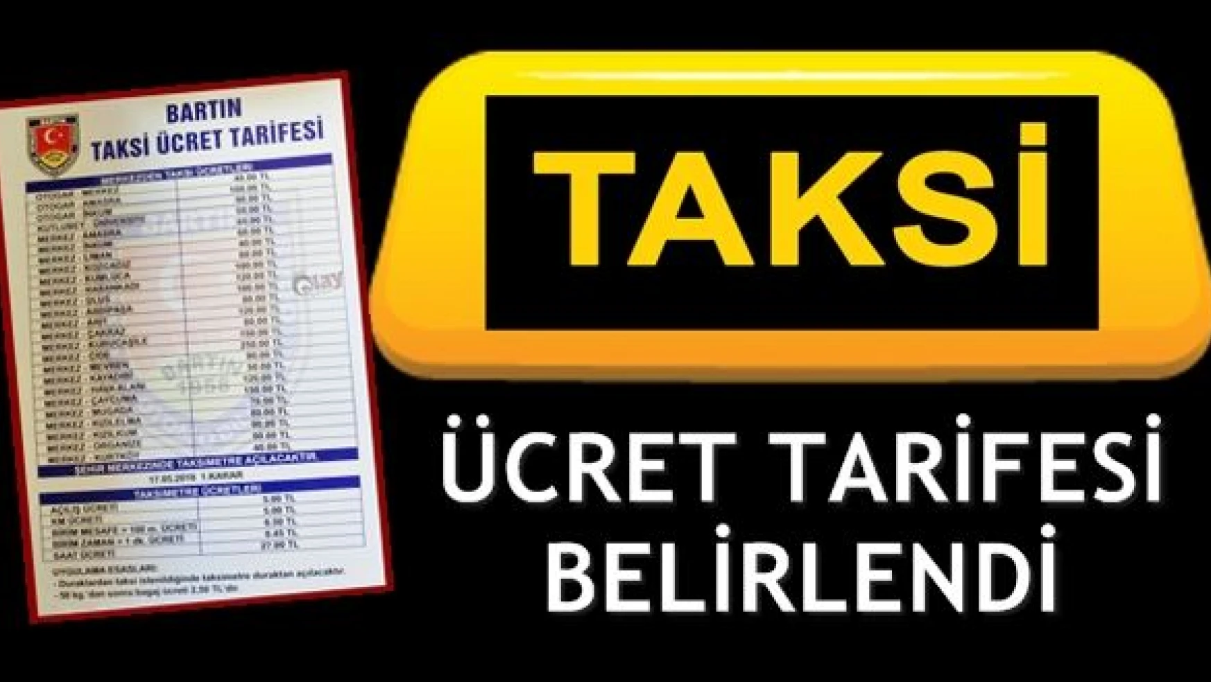 Bartın'da taksi ücret tarifesi belirlendi