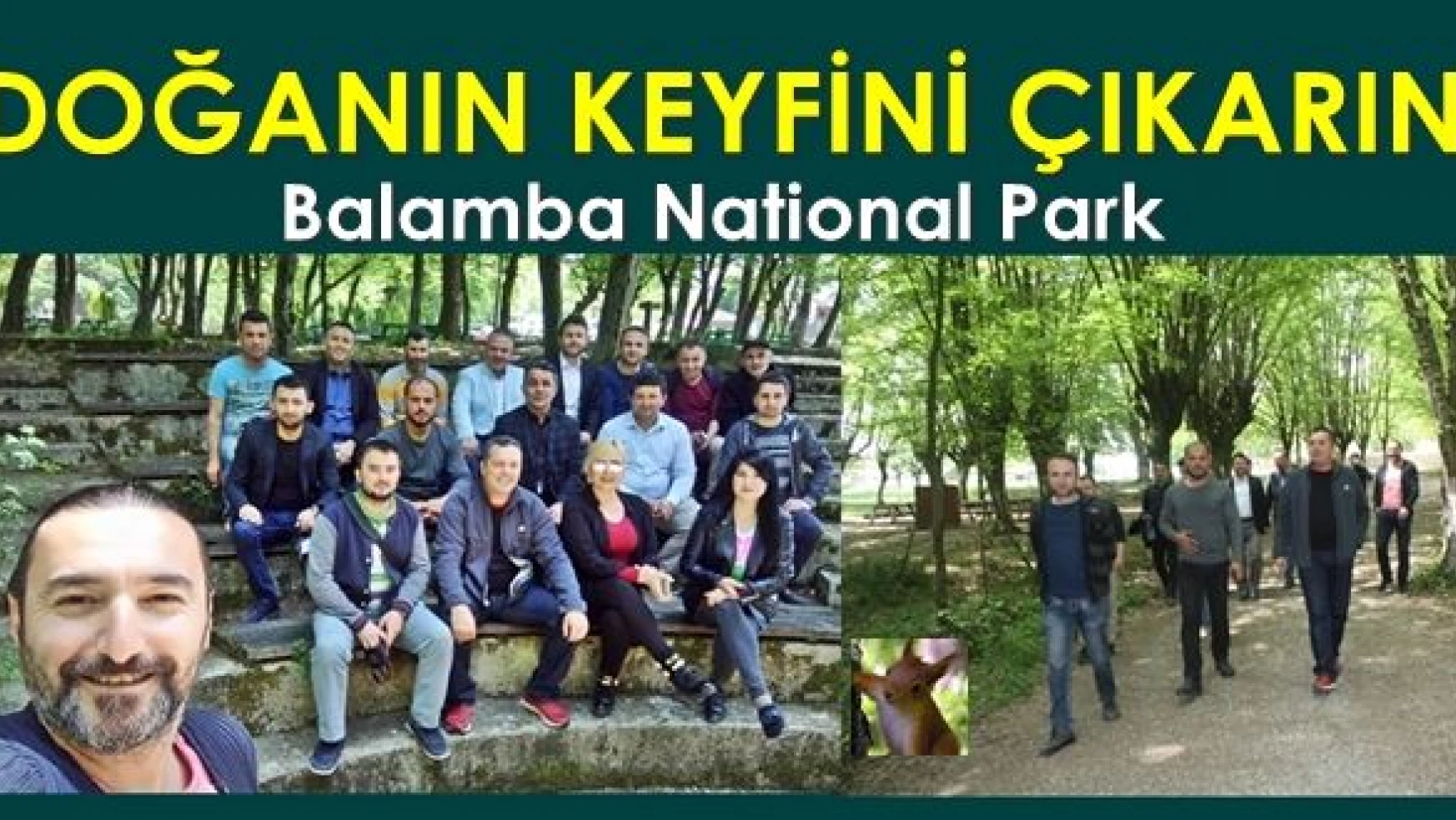 Doğa ve huzurun adresi Balamba tabiat parkı