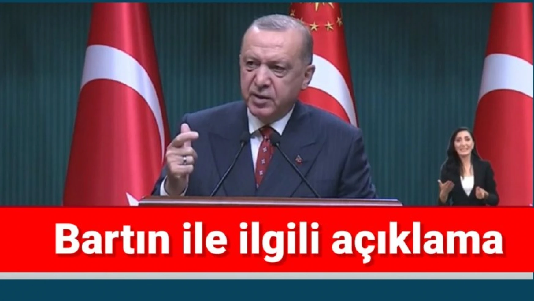 Erdoğan'dan Bartın ile ilgili açıklama