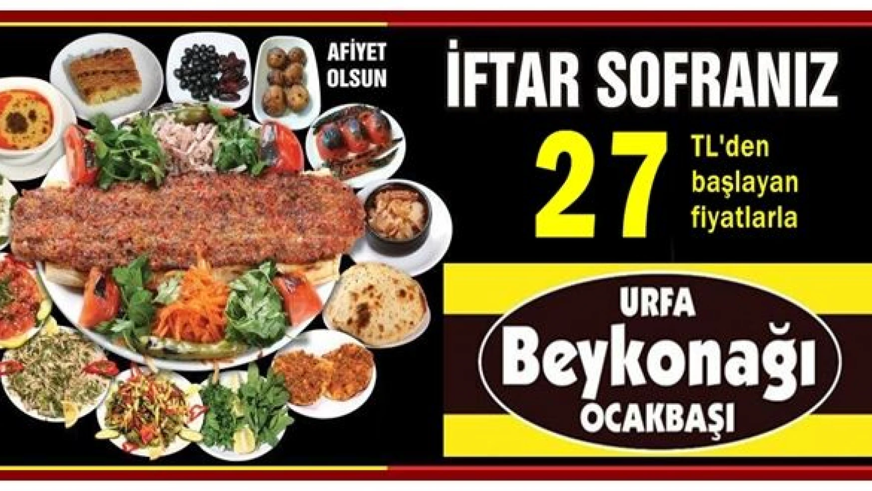 Urfa Bey Konağı'ndan eşsiz iftar menüleri