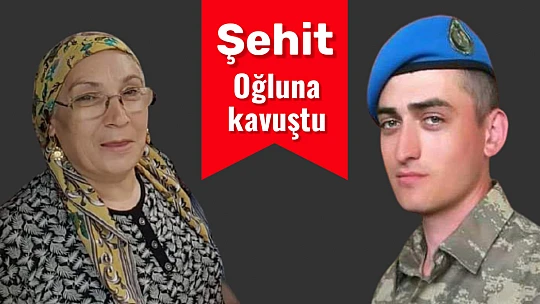 Şehit annesi son yolculuğuna uğurlandı