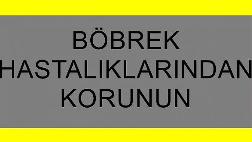 8 Adımda Böbrek Hastalıklarından Korunun