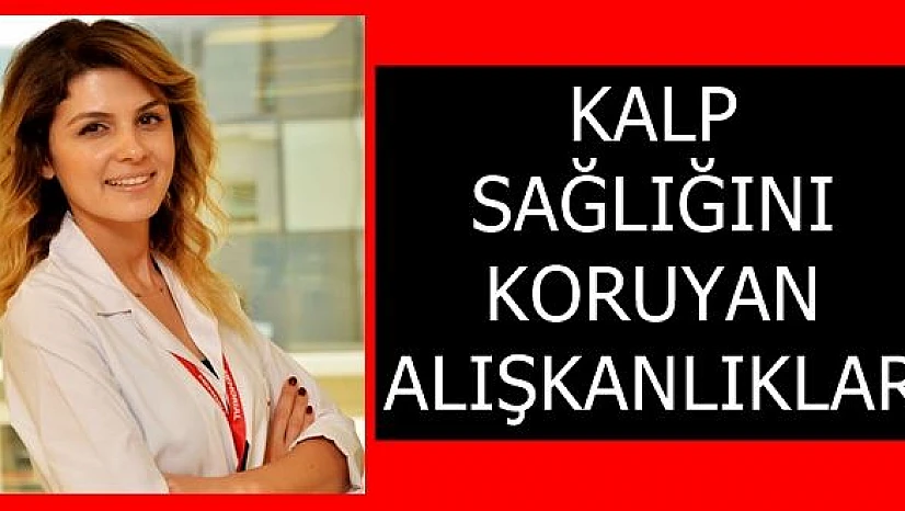 Kalp Sağlığını Koruyan 6 Önemli Alışkanlık