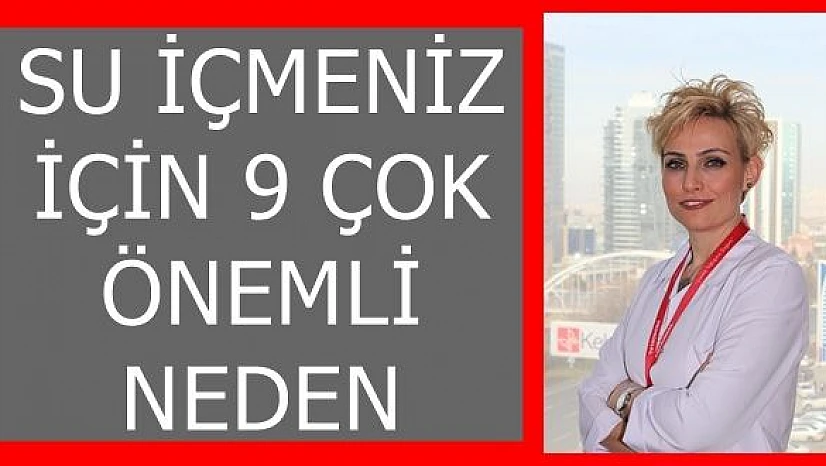 Su İçmeniz İçin 9 Çok Önemli Neden